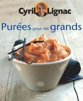 Couverture du produit · Purées pour les grands