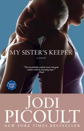 Couverture du produit · My Sister's Keeper: A Novel (Wsp Readers Club)