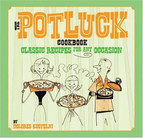 Couverture du produit · The Potluck Cookbook: Classic Recipes for Any Occasion