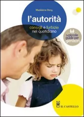 Couverture du produit · L'autorità. Consigli e furbizie nel quotidiano