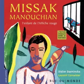 Couverture du produit · Missak, l'enfant de l'affiche rouge - édition spéciale: édition spéciale