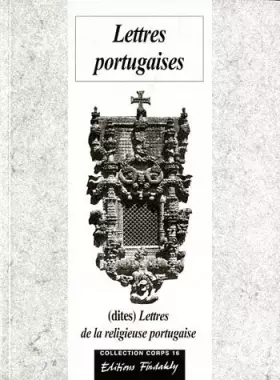 Couverture du produit · Lettres portugaises: 1669, dites Lettres de la religieuse portugaise