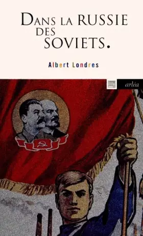 Couverture du produit · Dans la Russie des Soviets
