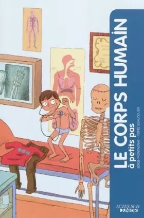 Couverture du produit · Le corps humain à petits pas