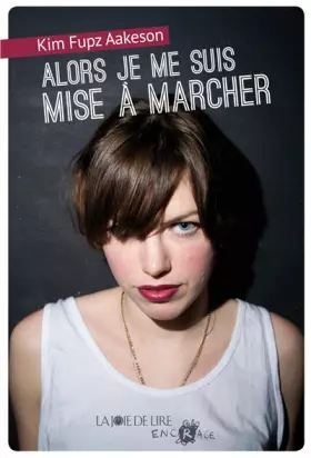 Couverture du produit · Alors je me suis mise à marcher