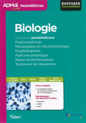 Couverture du produit · Biologie - Concours Psychomotricien - Manipulateur en électroradiologie - Ergothérapeute - Pédicure-podologue - Masso-kinésithé