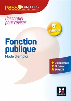 Couverture du produit · Pass'Concours - Fonction publique Mode d'emploi - 6e édition - Révision et entrainement