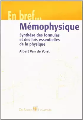 Couverture du produit · Mémophysique. Synthèse des formules et des lois essentielles de la physique