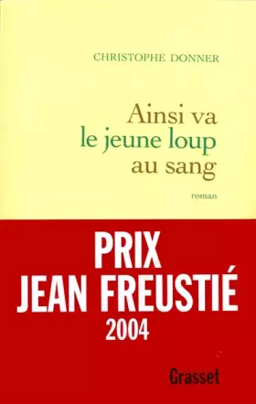 Couverture du produit · Ainsi va le jeune loup au sang