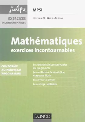 Couverture du produit · Mathématiques Exercices incontournables MPSI - 3e éd.: Conforme à la réforme 2013