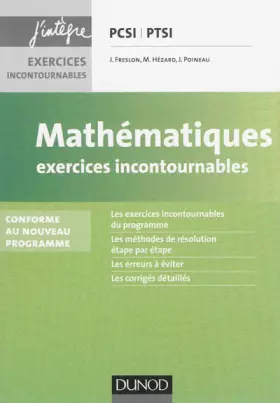 Couverture du produit · Mathématiques Exercices incontournables PCSI-PTSI: Conforme à la réforme 2013