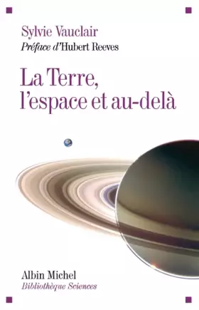 Couverture du produit · La Terre, l'espace et au-delà
