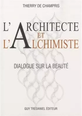 Couverture du produit · L'architecte et l'Alchimiste
