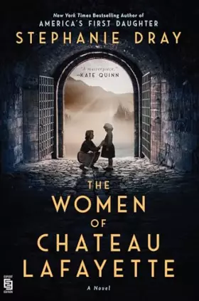 Couverture du produit · The Women of Chateau Lafayette