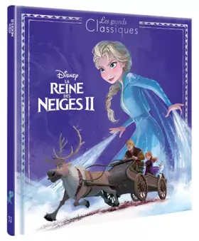 Couverture du produit · LA REINE DES NEIGES 2 - Les Grands Classiques - L'histoire du film - Disney: Nouvelle édition