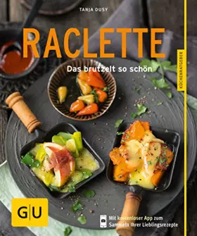Couverture du produit · Raclette: Das brutzelt so schön