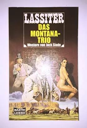 Couverture du produit · Lassiter, Das Montana-Trio