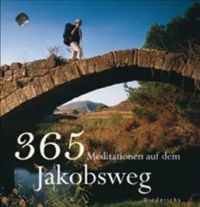 Couverture du produit · 365 Meditationen auf dem Jakobsweg (Diederichs)