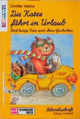 Couverture du produit · Die Katze fährt in Urlaub: Fünf lustige Katz- und Maus-Geschichten für alle, die Mäuse liebhaben. Schreibschrift