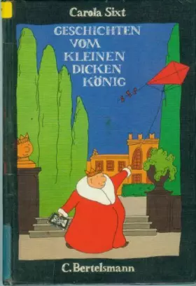 Couverture du produit · Geschichten vom kleinen dicken König