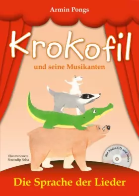 Couverture du produit · Krokofil und seine Musikanten, Die Sprache der Lieder, m. Audio-CD