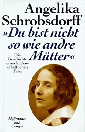 Couverture du produit · 'Du bist nicht so wie andre Mütter'