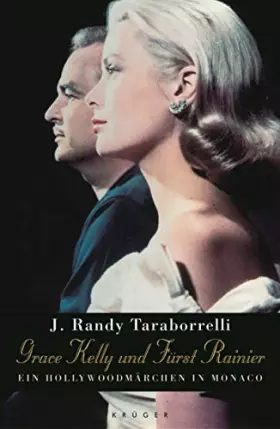 Couverture du produit · Grace Kelly und Fürst Rainier: Ein Hollywoodmärchen in Monaco
