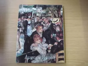 Couverture du produit · Auguste Renoir : 1841 - 1919 , ein Traum von Harmonie.