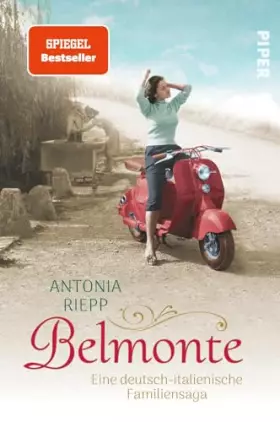 Couverture du produit · Belmonte (Die Belmonte-Reihe 1): Eine deutsch-italienische Familiensaga