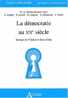 Couverture du produit · Démocratie Europe occidentale, Etats-Unis, 1917-1989