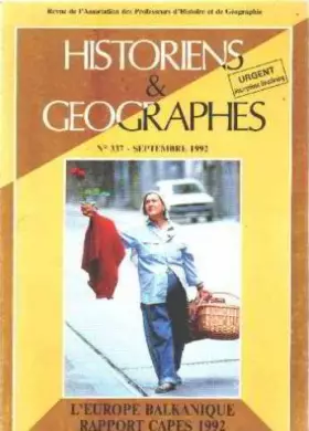 Couverture du produit · Historiens et géographes n° 337/ l'europe balkanique
