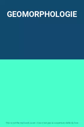 Couverture du produit · GEOMORPHOLOGIE