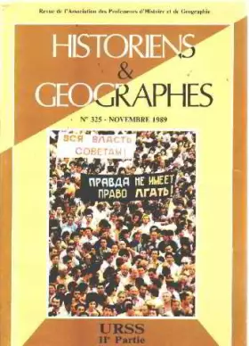 Couverture du produit · Historiens et géographes n° 325/ URSS 2°^partie