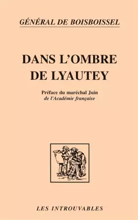 Couverture du produit · Dans l'ombre de Lyautey
