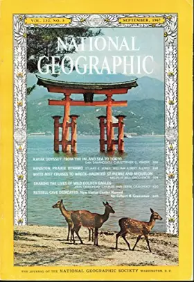 Couverture du produit · National Geographic, Volume 132 No 3 September, 1967 (Vol. 132, No. 3)