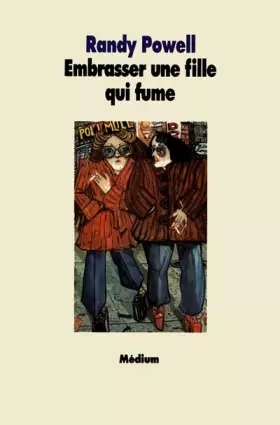 Couverture du produit · Embrasser une fille qui fume
