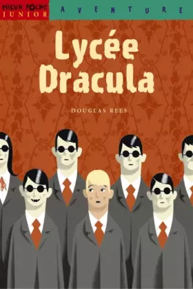 Couverture du produit · Le Lycée Dracula