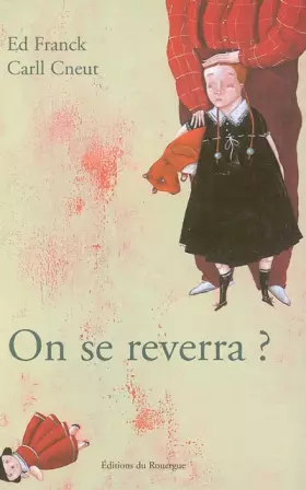 Couverture du produit · On se reverra ?