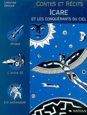Couverture du produit · Contes et Récits : Icare et les conquérants du ciel