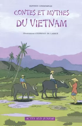 Couverture du produit · Contes et mythes du Viêtnam : Un pays d'Asie du Sud-Est