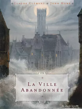 Couverture du produit · La ville abandonnée