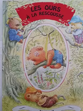 Couverture du produit · LES OURS A LA RESCOUSSE
