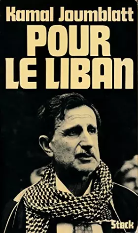 Couverture du produit · Pour le Liban - Propos recueillis par Philippe Lapousterle