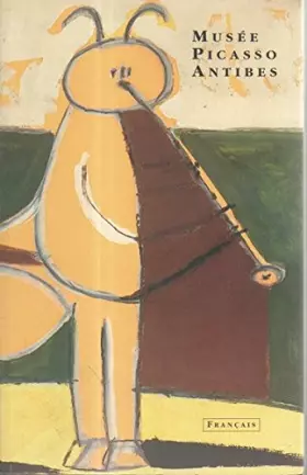 Couverture du produit · Le Musée Picasso d'Antibes