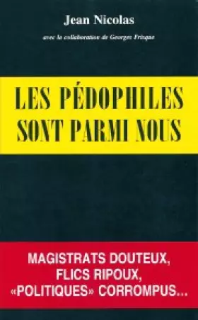 Couverture du produit · Les pédophiles sont parmi nous