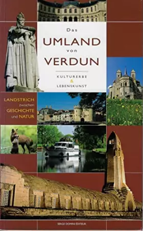 Couverture du produit · Le pays de verdun - patrimoine et art de vivre