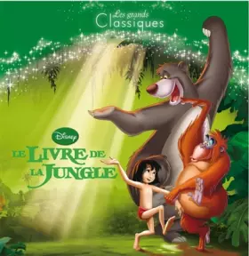 Couverture du produit · Le livre de la jungle, DISNEY CLASSIQUE