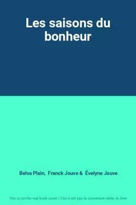 Couverture du produit · Les saisons du bonheur