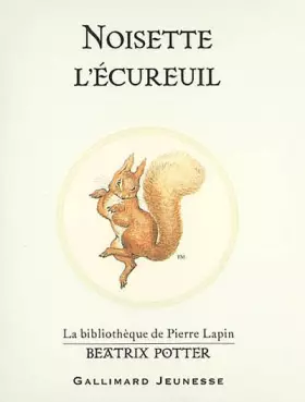 Couverture du produit · Noisette l'écureuil