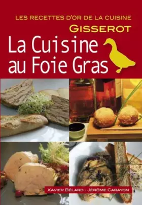 Couverture du produit · La cuisine au foie gras